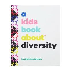 A Kids Book About™ Diversity